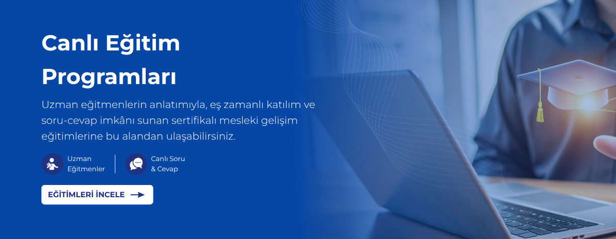 Uzman Eğitmenlerle Canlı ve Etkileşimli Eğitimler